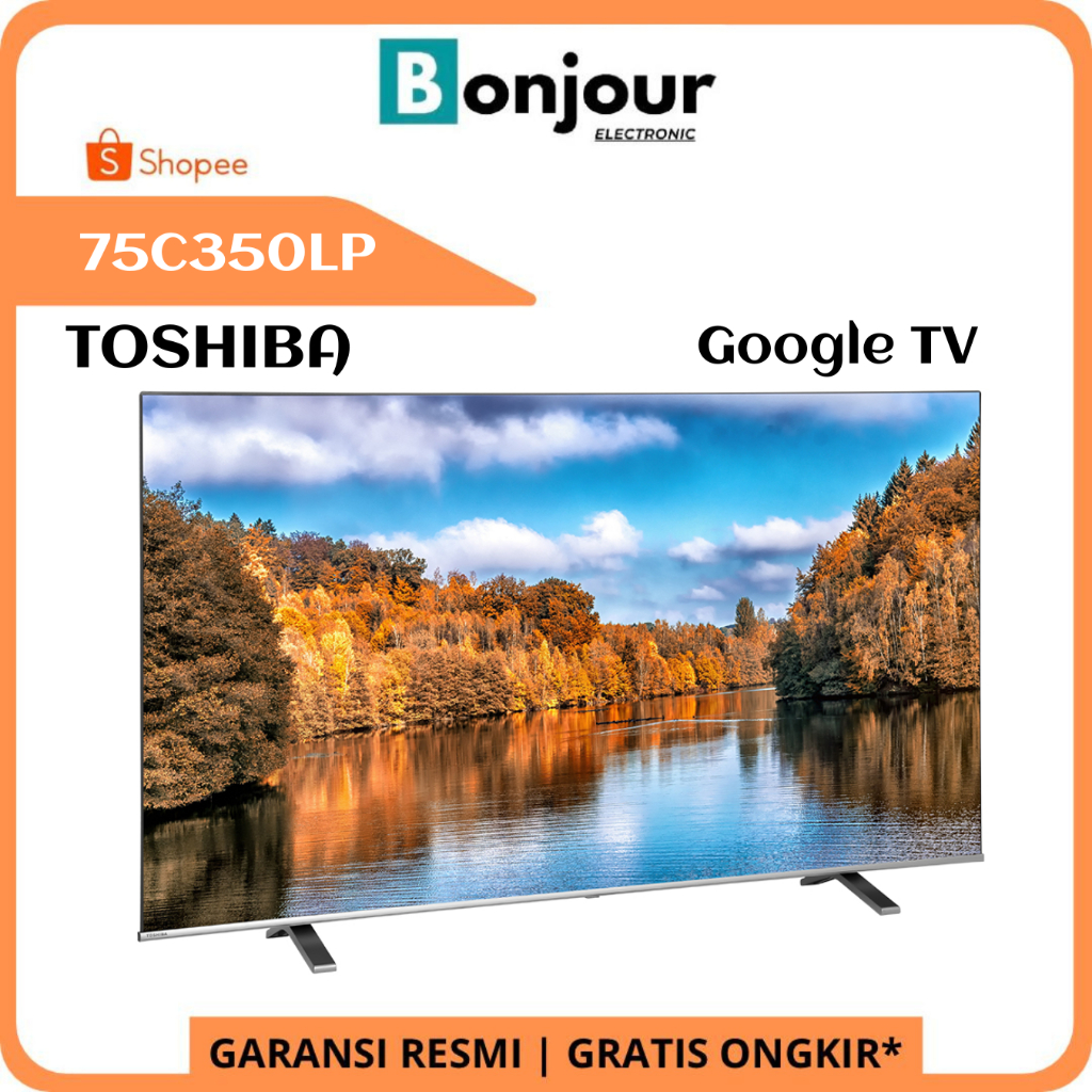 TV Toshiba 75 Inch 75C350LP 4K HDR Toshiba 75C350 Google TV