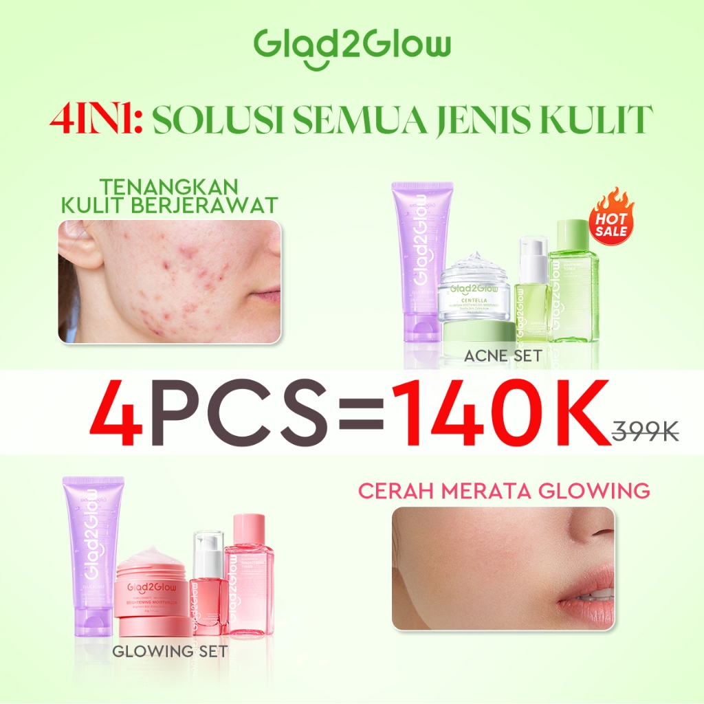 [ 4in1 ] Glad2Glow 4pcs Paket Skincare Moisturizer Toner Serum Face Wash -4-Step Skincare Set for Al