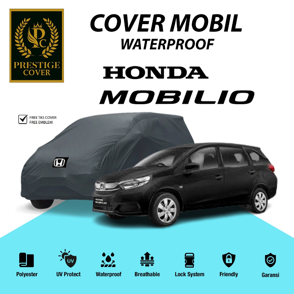 Cover Mobil Honda Mobilio / Sarung Mobil Mobilio Selimut Mobil Honda Mobilio / Penutup Mobil Mobilio