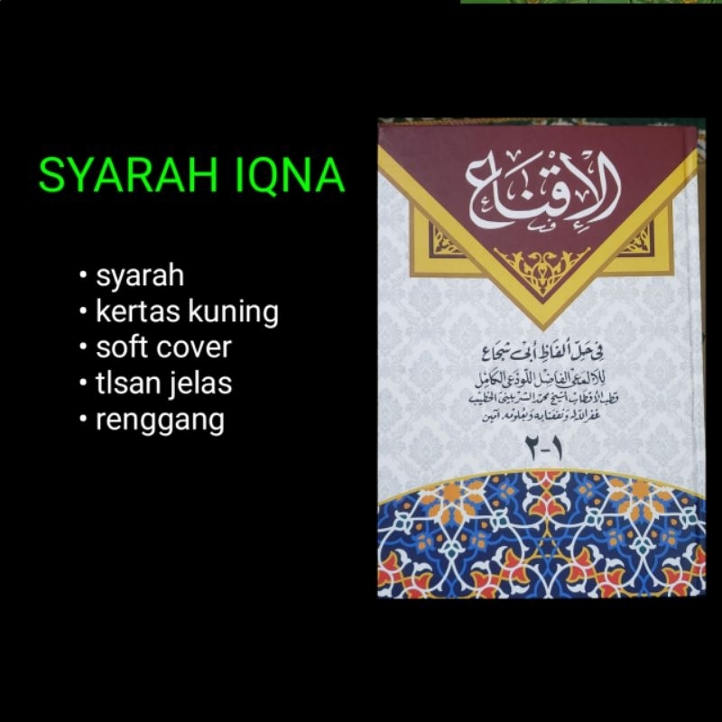 KITAB IQNA 2jilid SYARAH iqna renggang Logat kosongan