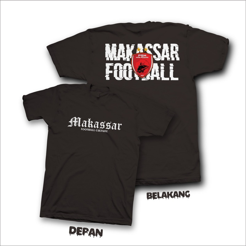 Kaos Makassar Football Culture/Kaos PSM Makassar Fans