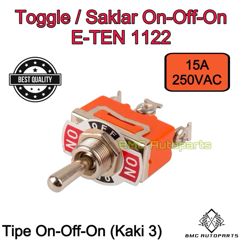Toggle / Switch / Saklar On Off On 3 Kaki Mobil & Motor E-Ten 1122 - Togel On-Off-On 3 Pin E-1122