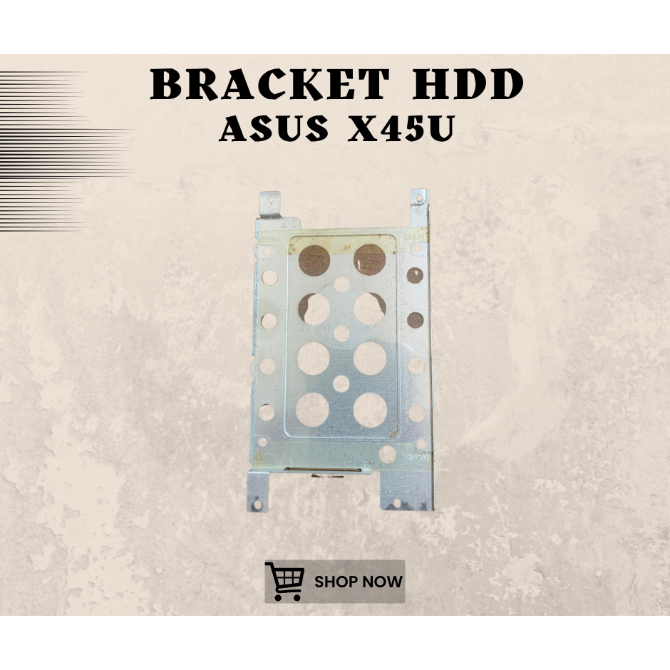 BRACKET HDD LAPTOP ASUS X45U