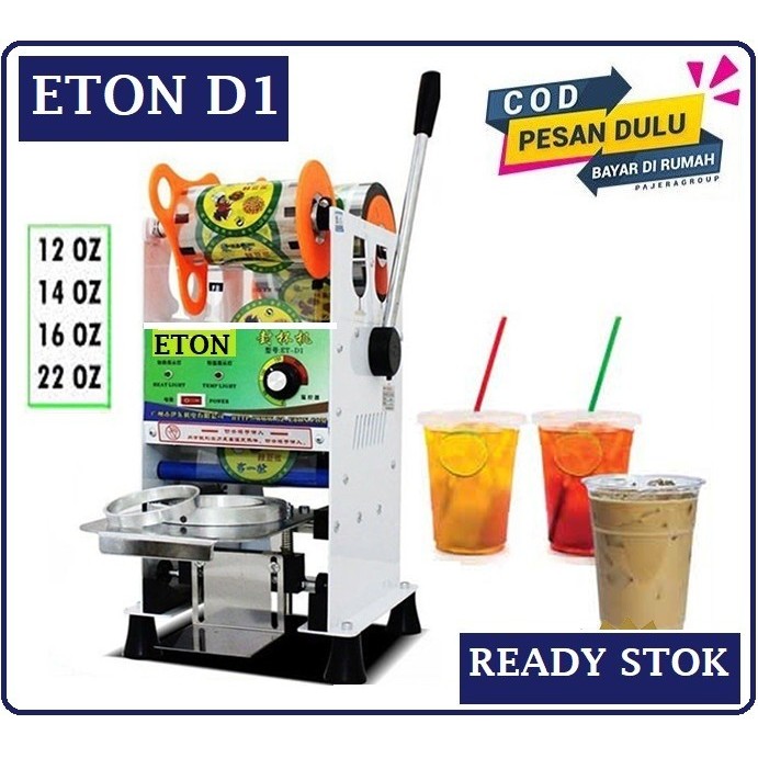 Mesin Cup Sealer Eton ET D1 22 Oz | Original Gelas Model Es Teh Jumbo Kopi Minuman Matrix