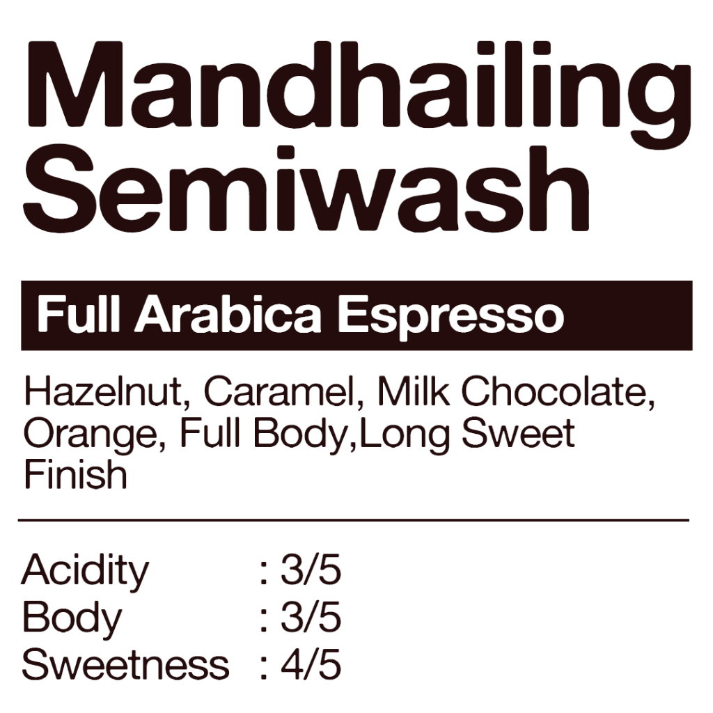 

Biji Kopi Espresso MANDAILING SEMIWASH (500g) | Espresso Arabica Single Origin