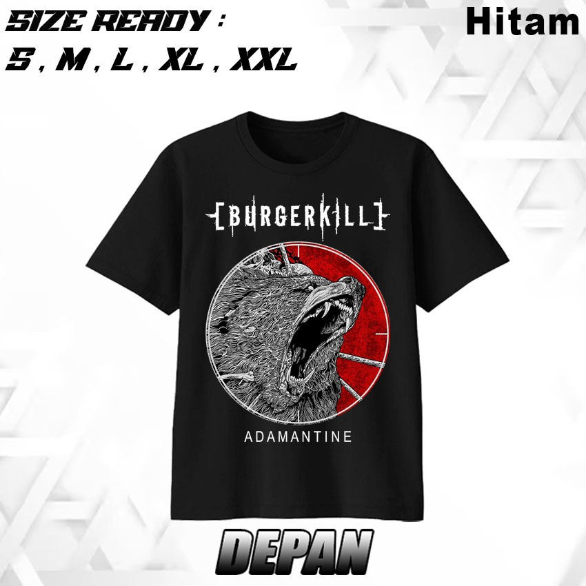 MC T-SHIRT - Kaos burgerkill adamantine - Kaos Metal Original - Baju Distro Terbaru - Bahan Premium 