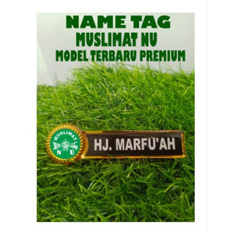 

Nametag / nama dada muslimat nu model terbaru