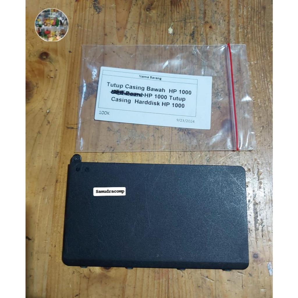 Tutup Casing Bawah HP 1000 HP 1000 Tutup Casing Harddisk HP 1000
