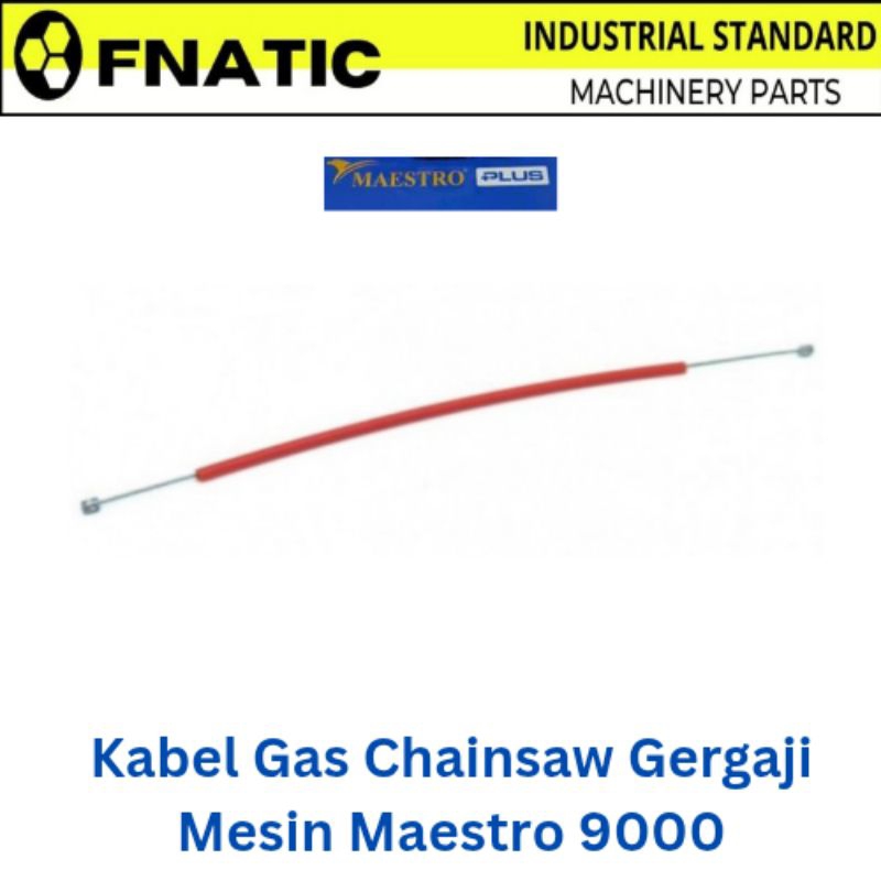 Kabel Gas Gergaji Mesin Senso Maestro 9000 Fnatic