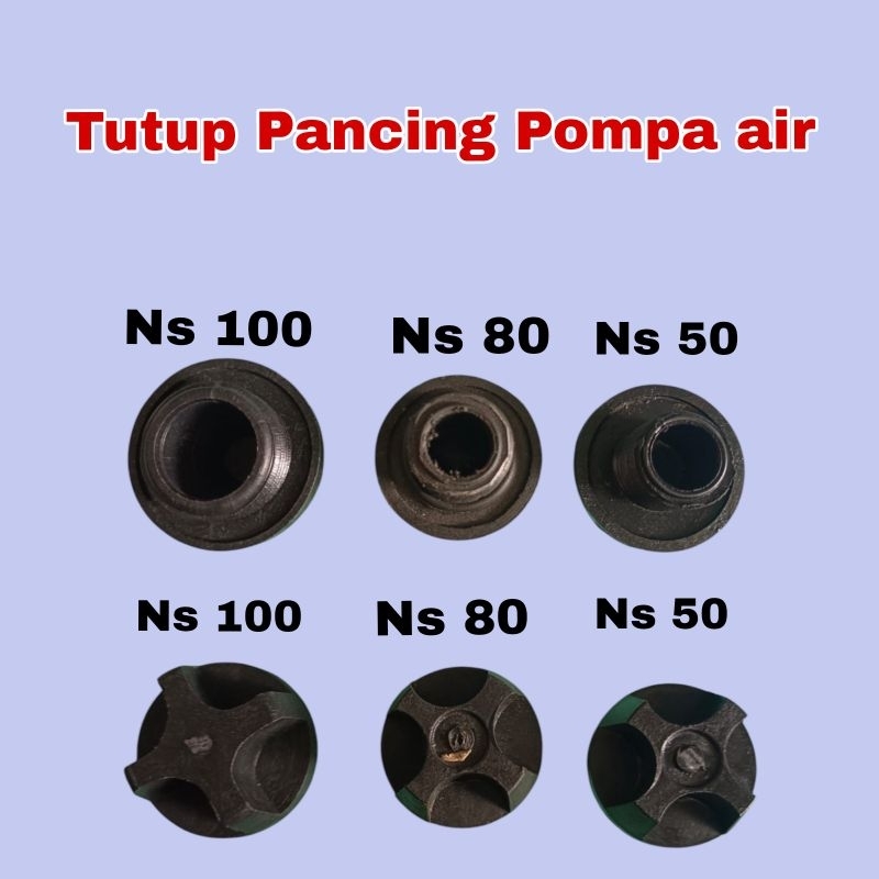 Tutup Pancing Pompa Air Ns 50 - Ns 80 - Ns 100