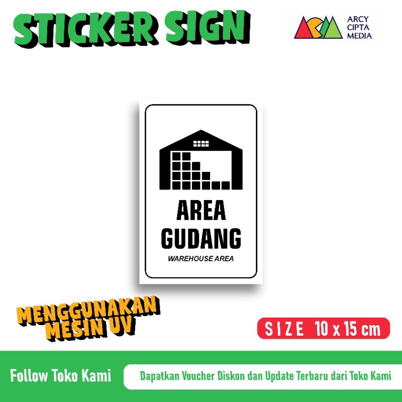 

Stiker Area Gudang