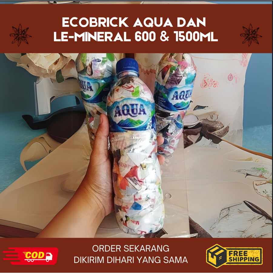 Ecobrick Botol Aqua Dan Le Mineral 600ml Ukuran Kecil Berat 200-300gram Padat Bersih Ga Bau
