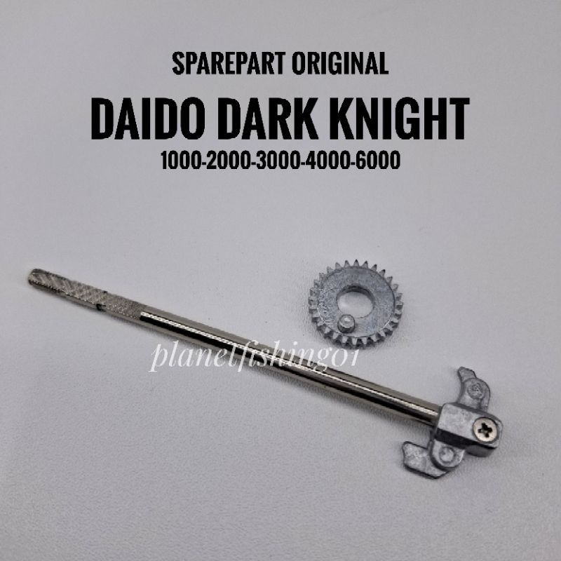 MAIN SHAFT daido dark knight 1000-2000-3000-4000-6000 original copotan baru / sparepart daido dark n