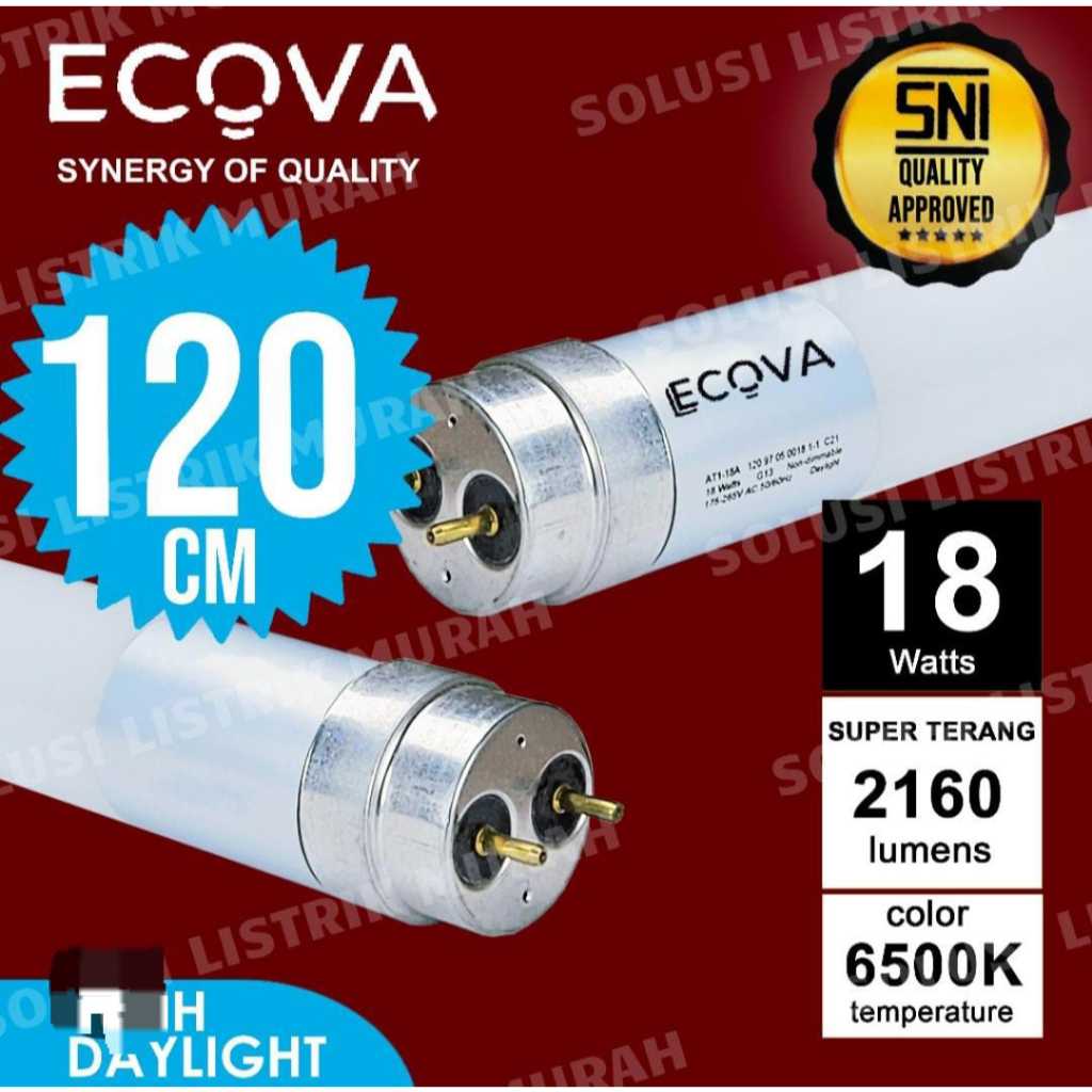 LAMPU LED T8 TUBE LAMPU ECOVA T8 TUBE 18 WATT PUTIH KAP LAMPU TL LED LAMPU NEON T8