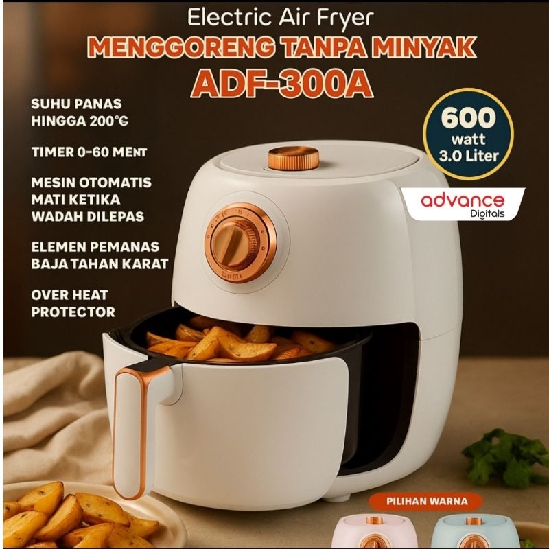 ADVANCE ELECTRIC AIR FRYER PENGORENGAN TANPA MINYA KAPASITAS 3 LITER ADF-300A 600 WATT