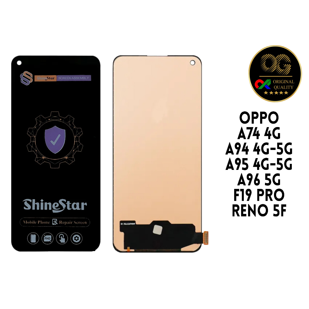 ( SHINE STAR ) LCD OPPO A74 4G / A94 / A95 5G / A95 4G / F19 / F1 PRO / RENO 4SE / RENO 5F / REALME 