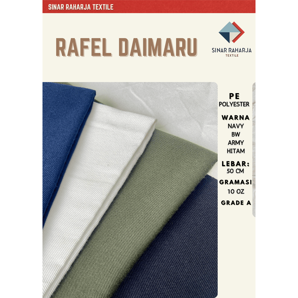 RAFEL DAIMARU WARNA/KAIN TWILL/KAIN KANVAS/KAIN TWILL PE
