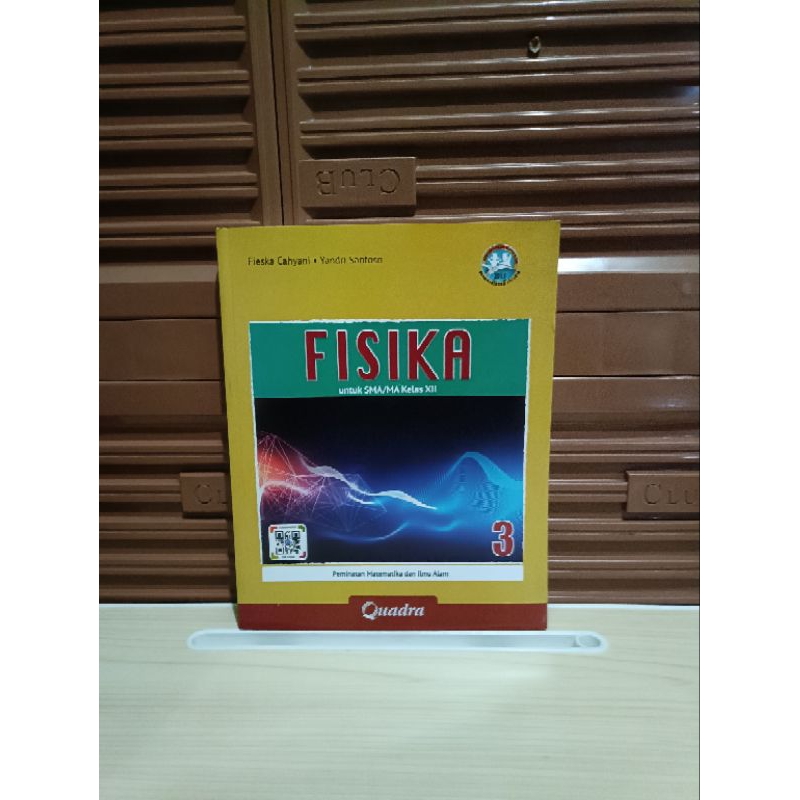 Buku Original - FISIKA SMA 3 kurikulum 2013 Quadra
