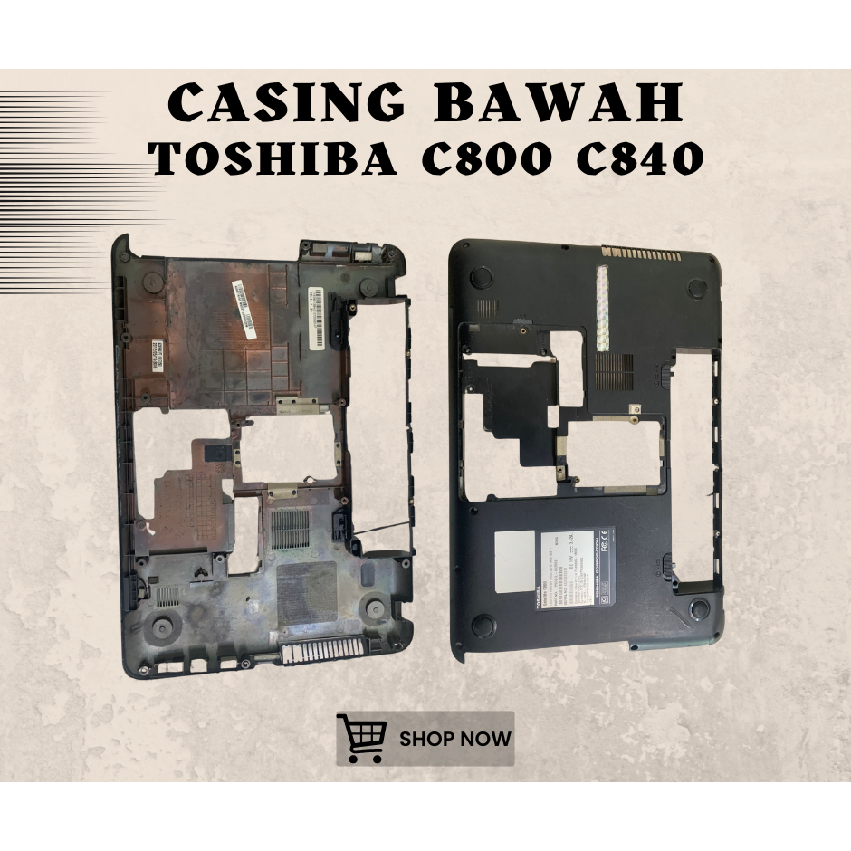 CASING BAWAH BOTTOM CASE LAPTOP TOSHIBA C800 C840 SECOND