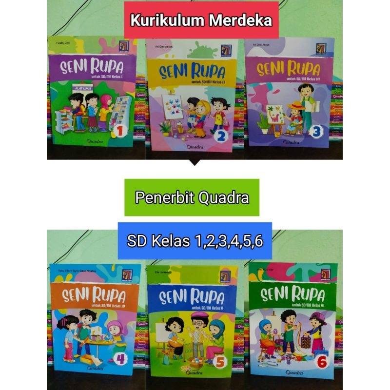 Buku Paket Seni Rupa SD Kelas 1,2,3,4,5,6 Kurikulum Merdeka Quadra