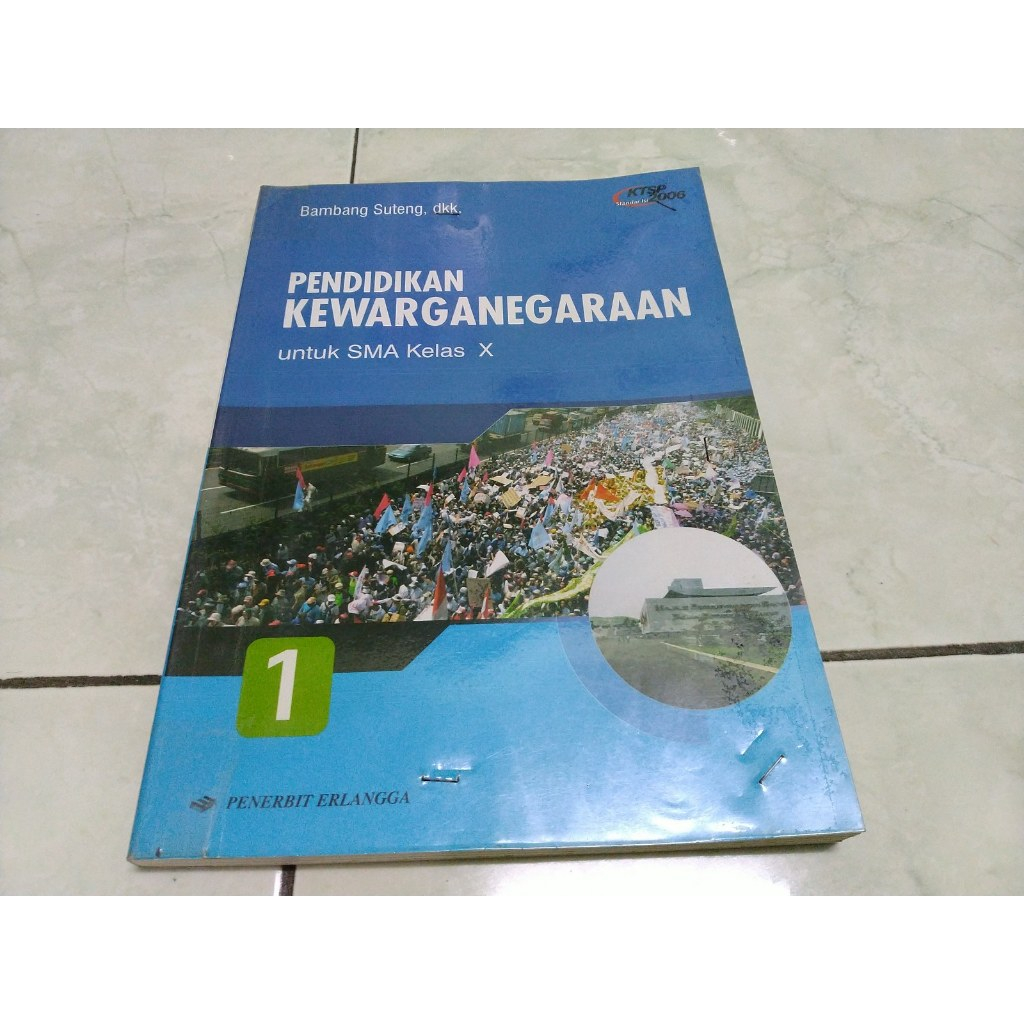 Buku Pendidikan Kewarganegaraan SMA Kelas X 1 Erlangga - Bambang Suteng