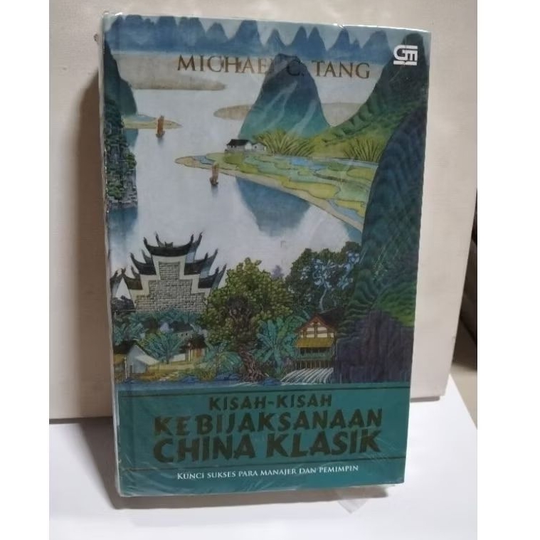 KISAH-KISAH KEBIJAKSANAAN CHINA KLASIK