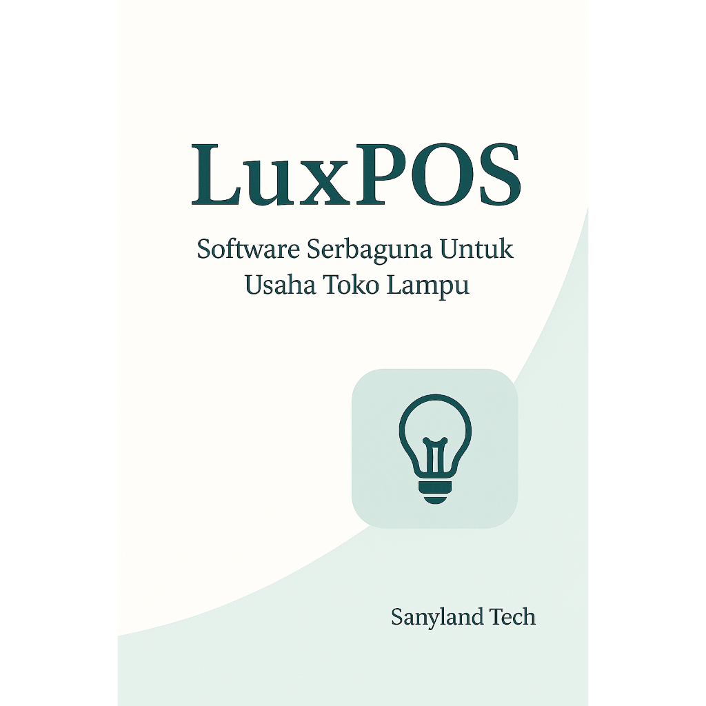 LuxPOS Toko Lampu - Software penjualan lampu & listrik rumah