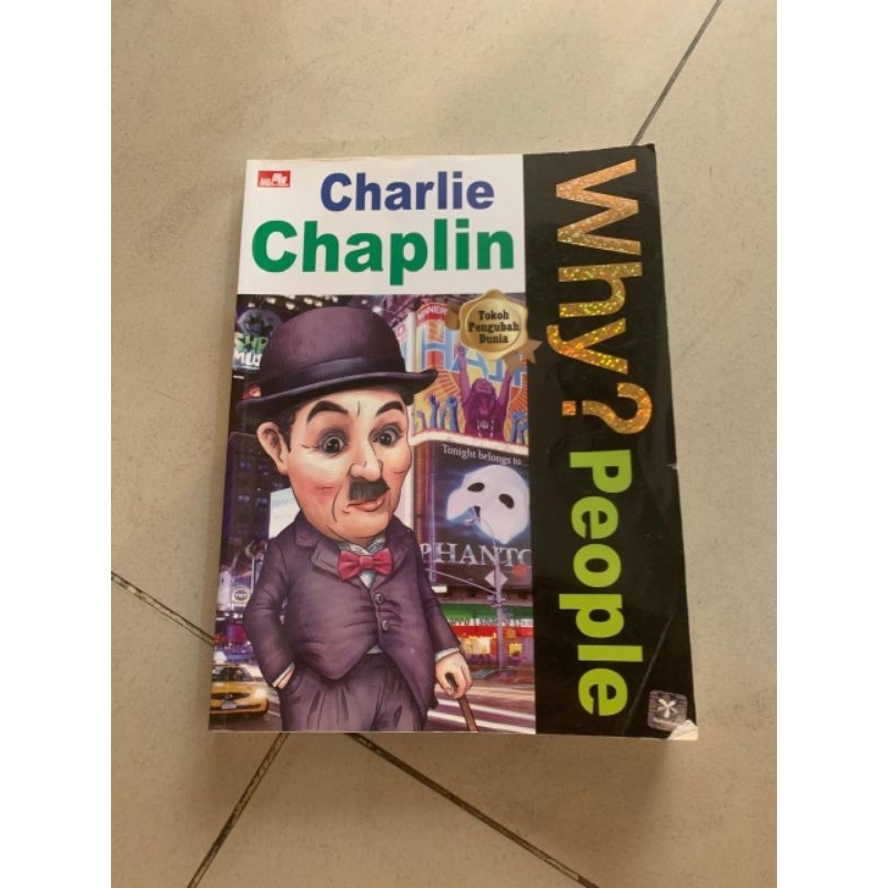 Why? People Charlie Chaplin