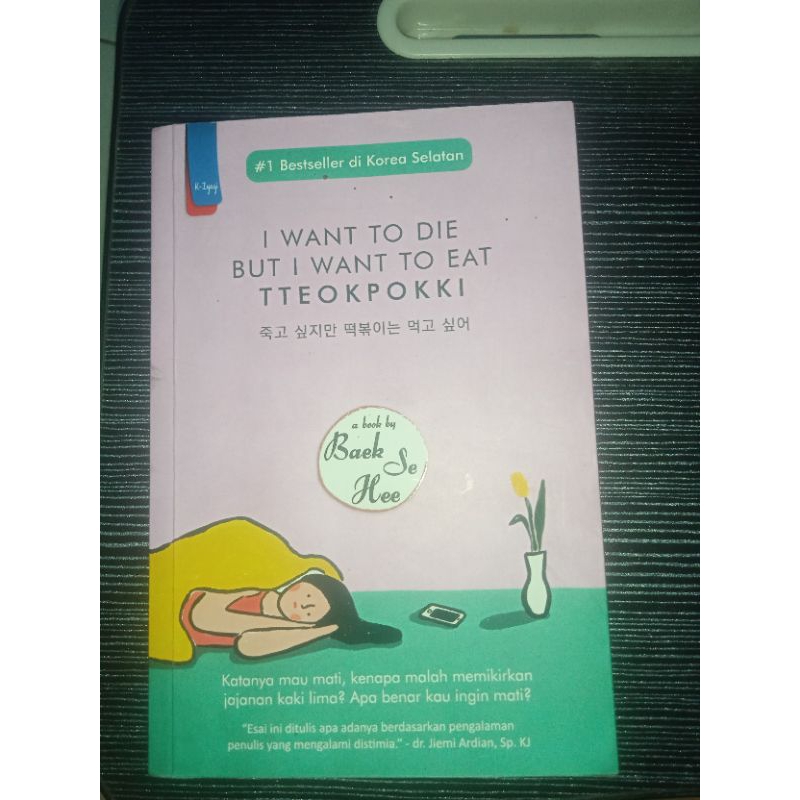 I WANT TO DIE BUT I WANT TO EAT TTEOKPOKKI -  PRELOVED | ORI