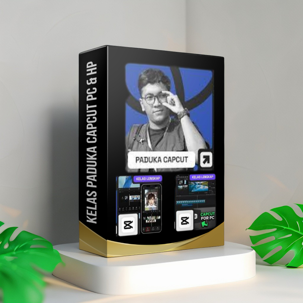 [ECOURSE] PAKET 2 IN 1 KELAS PADUKA CAPCUT PC & HP - KUASI EDITING PROFESIONAL DI PC & HP SEKALIGUSS