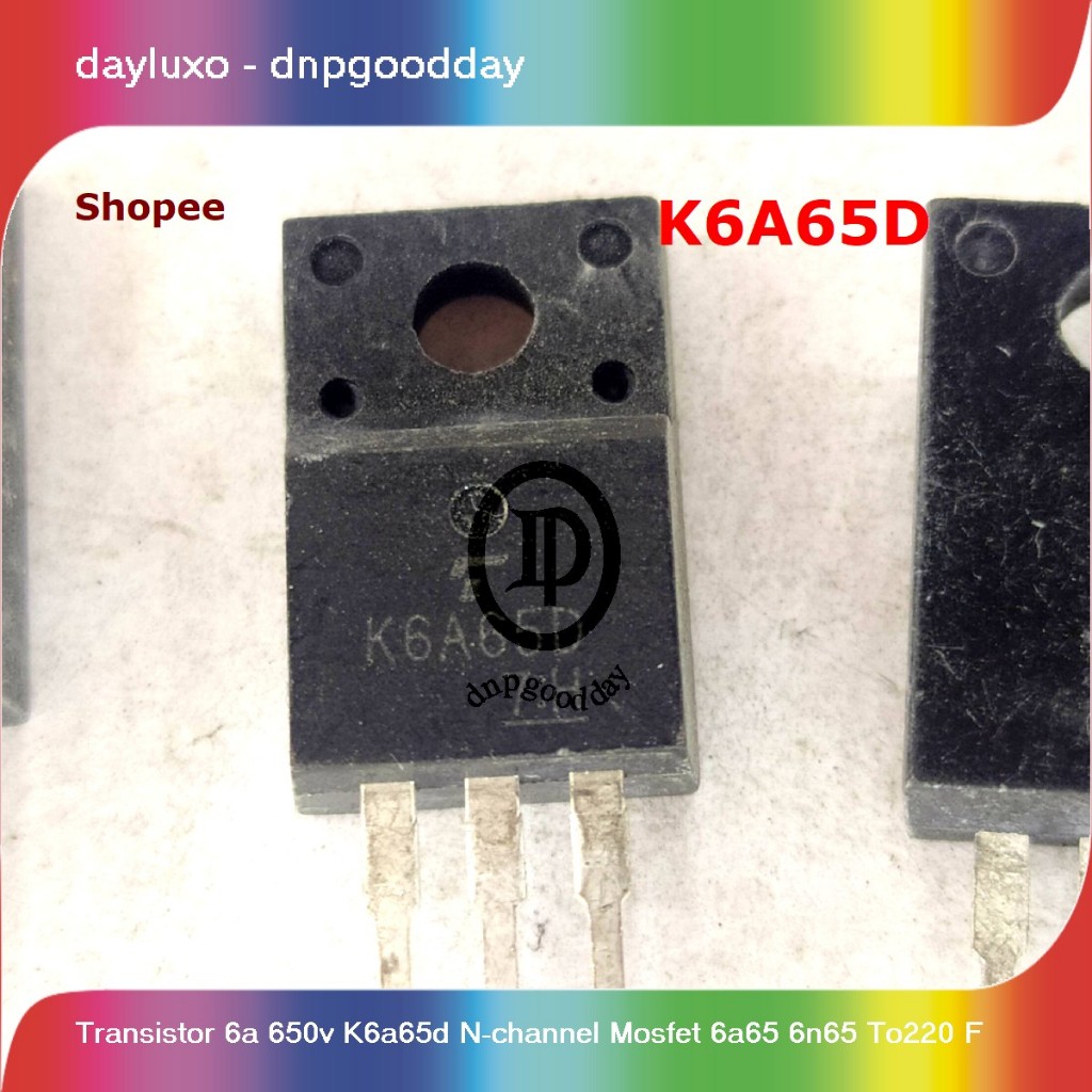 transistor 6a 650v k6a65d n-channel mosfet 6a65 6n65 to220 f