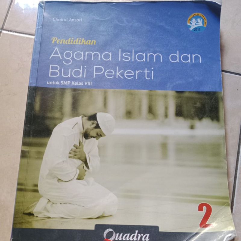 Agama islam dan budi pekerti kelas 8