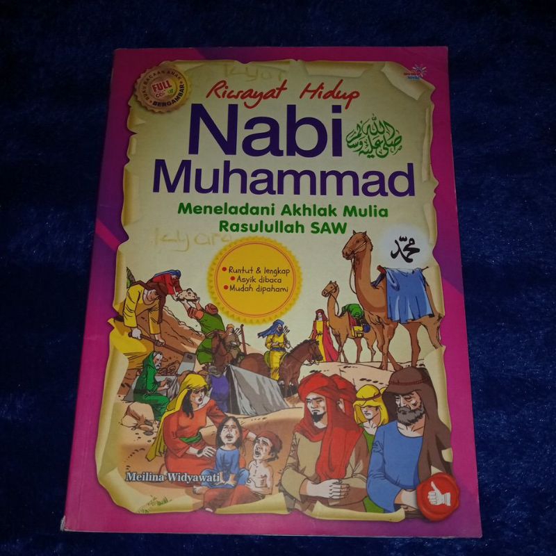 buku riwayat hidup nabi Muhammad (meneladani akhlak mulia rasulullah saw)