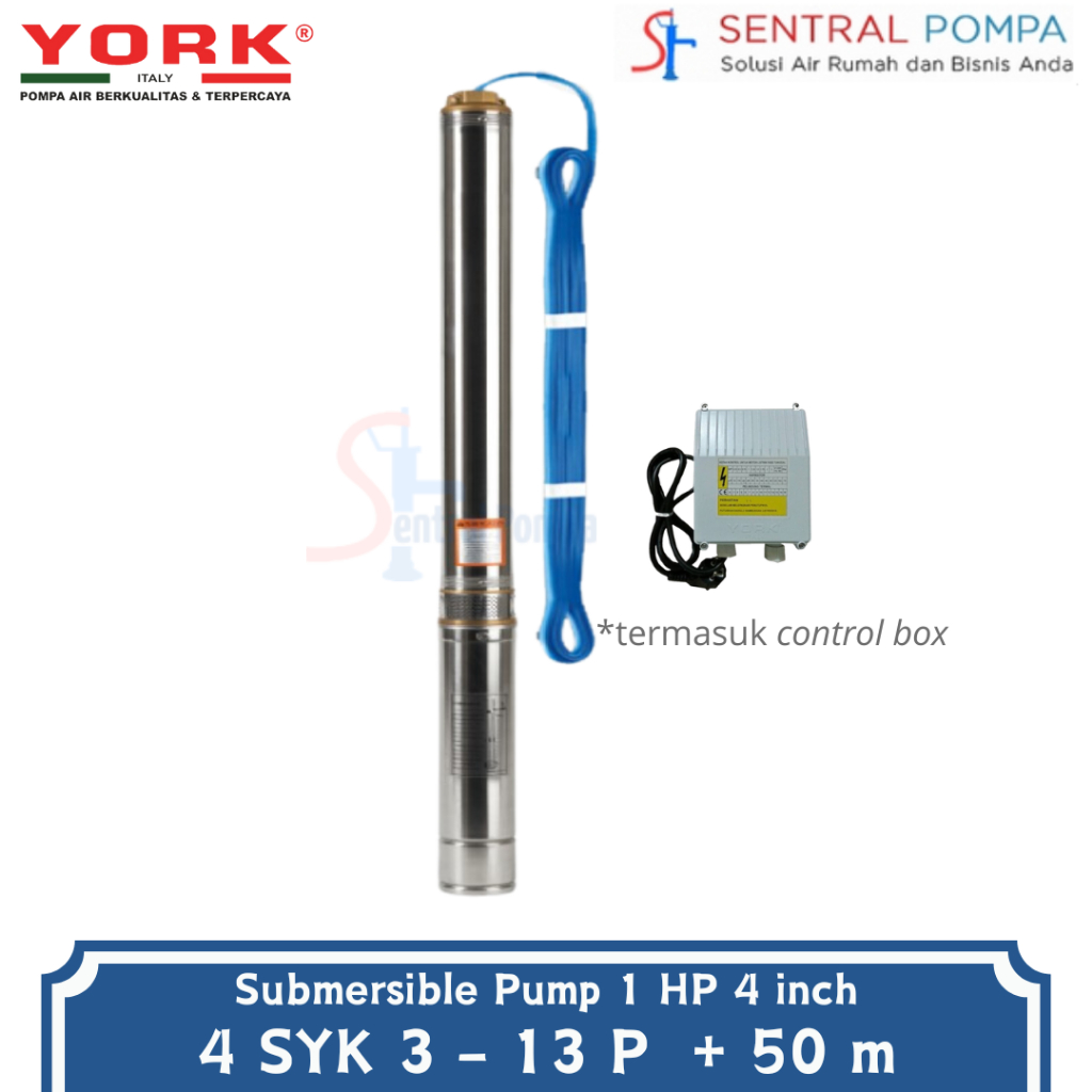 Submersible Pump York 4 SYK 3 - 13 (P) + kabel 50m Pompa Satelit 1 HP 4 inch | Sentral Pompa