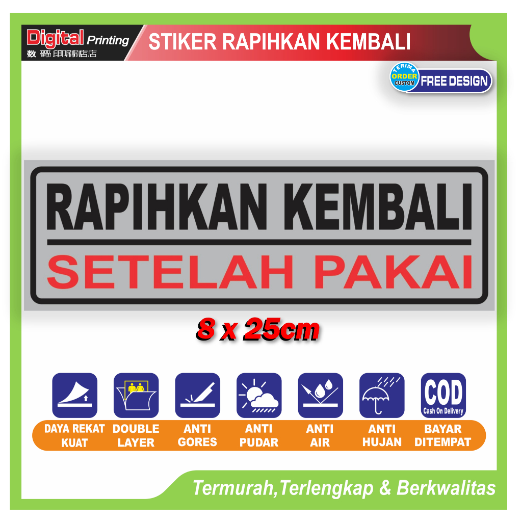 

Stiker tulisan rapihkan kembali setelah pakai sticker himbauan kerapihan barang lemari rak dll