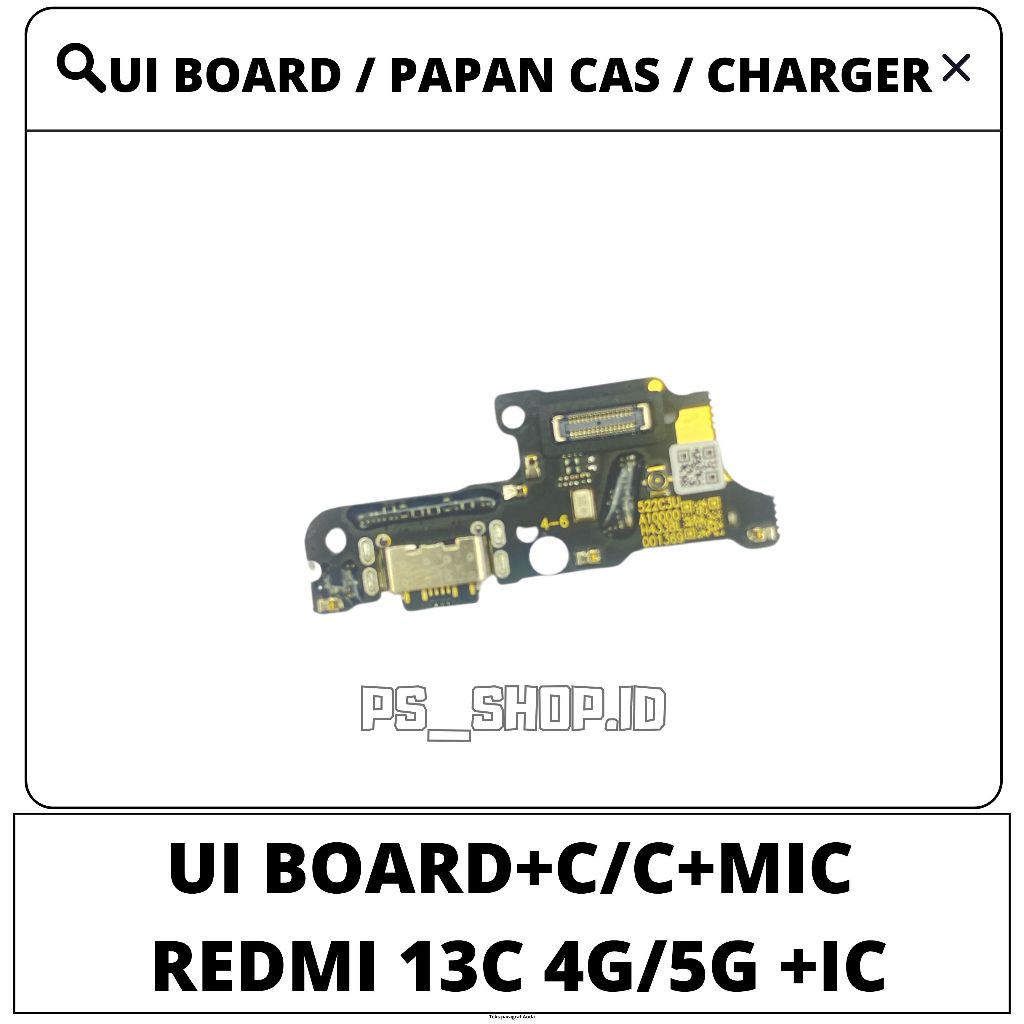 Ui Board Papan Cas Charger Konektor Cas Pcb Papan Charger REDMI 13C 4G / 5G