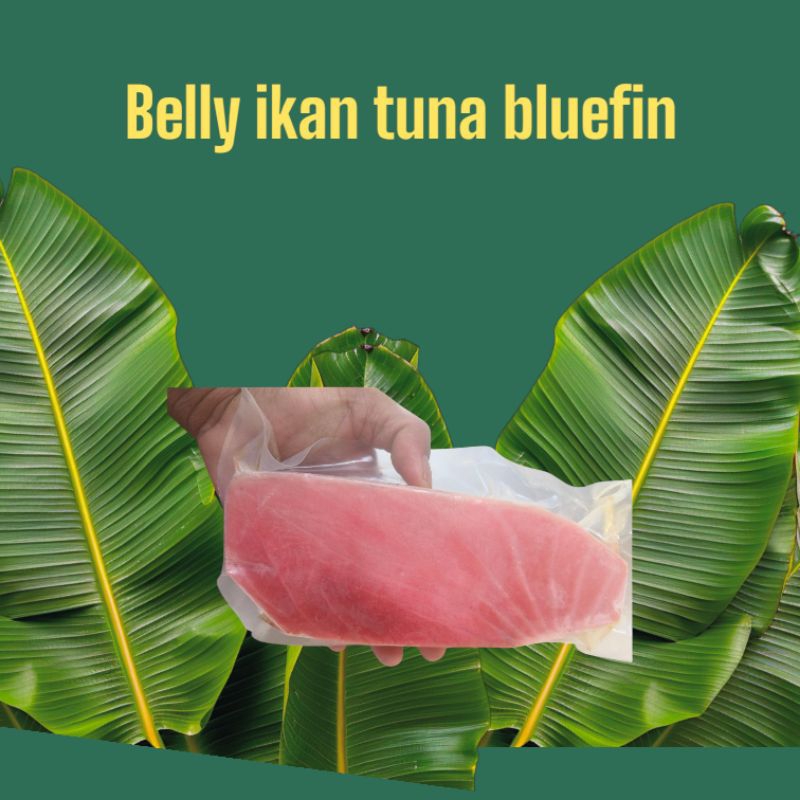 

ikan tuna Belly bluefin 500 gram