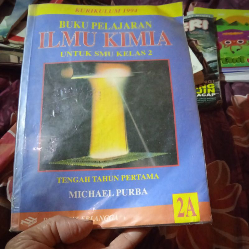 buku Pelajaran Ilmu Kimia 2A, untuk SMU kelas 2 tengah tahun pertama, buku original jadul