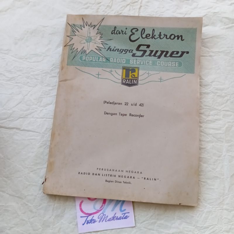 buku panduan service radio RALIN DENGAN TAPE RECORDER (pelajaran 22 - 42) jadul lawas lama langka
