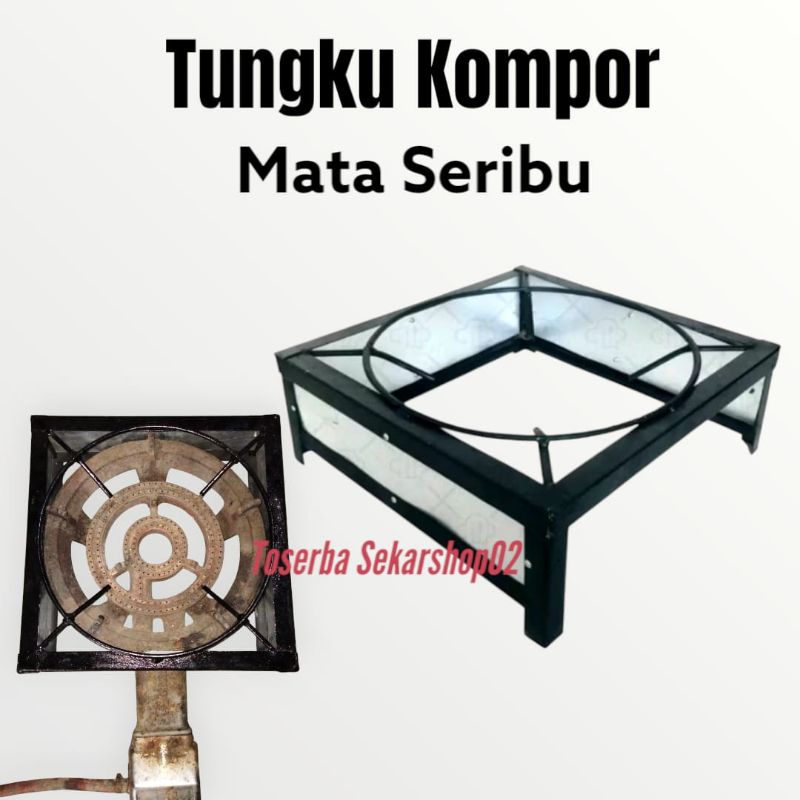 Tungku Kompor Gas Mata Seribu Tatakan Kompor Mata Seribu Dudukan kompor Model Siku