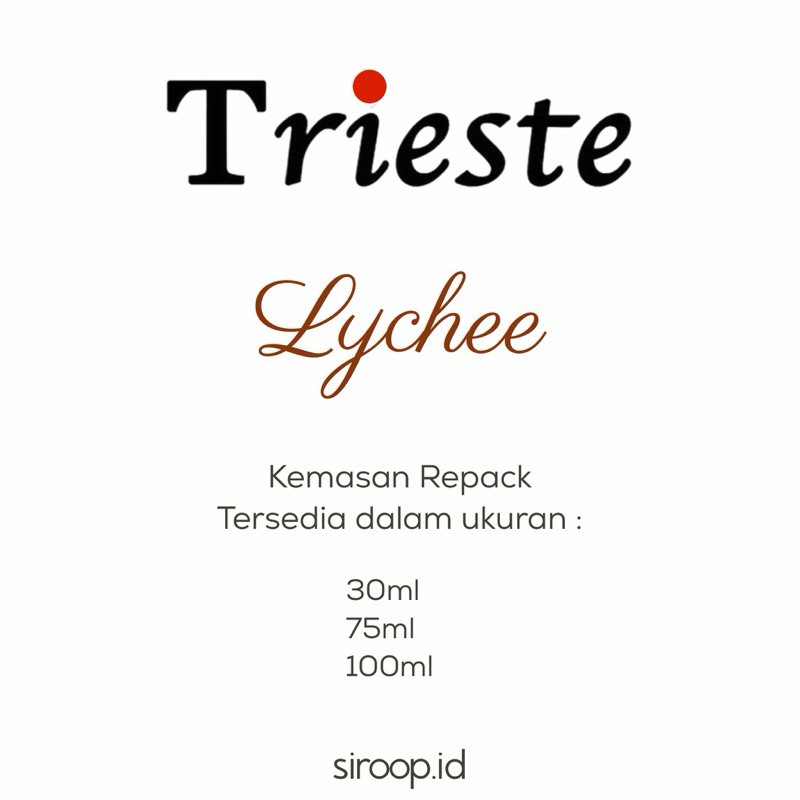 

Trieste Lychee Leci Syrup Flavour Repack 30ml 75ml 100ml
