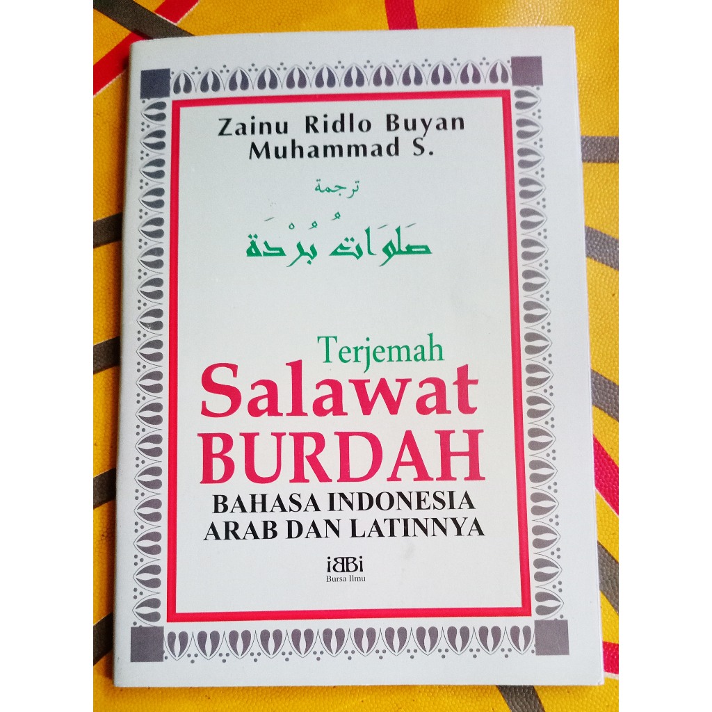 Qosidah Sholawat Burdah Terjemah Latin Arab-Indonesia