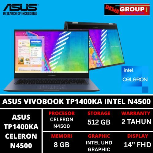 ASUS VIVOBOOK GO 14 FLIP TP1400KA N4500 8GB 512GB 14" TOUCH OHS W11