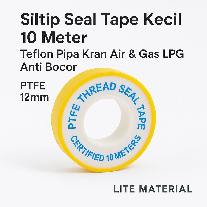 Siltip Seal Tape Kecil 10 Meter | Teflon Pipa Kran Air & Gas LPG Anti Bocor | PTFE 12mm