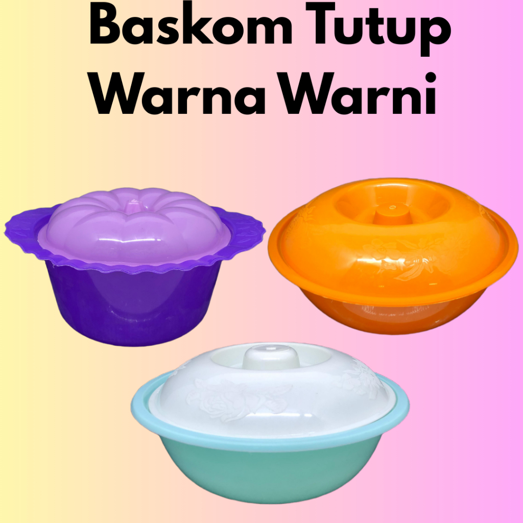 Baskom Tutup Warna-Warni Baskom Tempat Sayuran Harga Murah