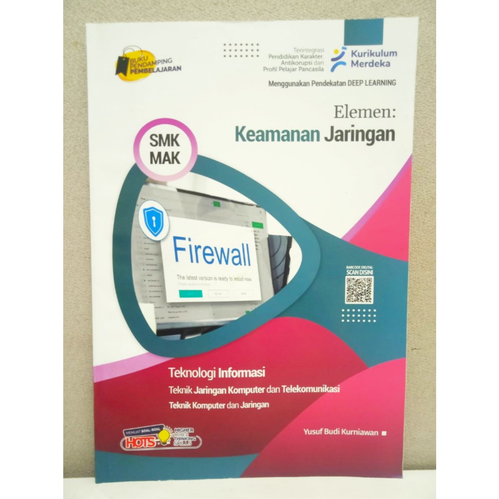 LKS SMK Produktif Kurmer ELEMEN : Keamanan Jaringan Jurusan Teknik Komputer dan Jaringan