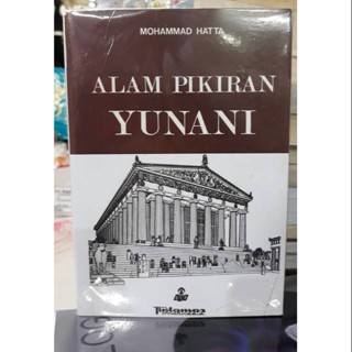 Alam Pikiran Yunani - Mohammad Hatta