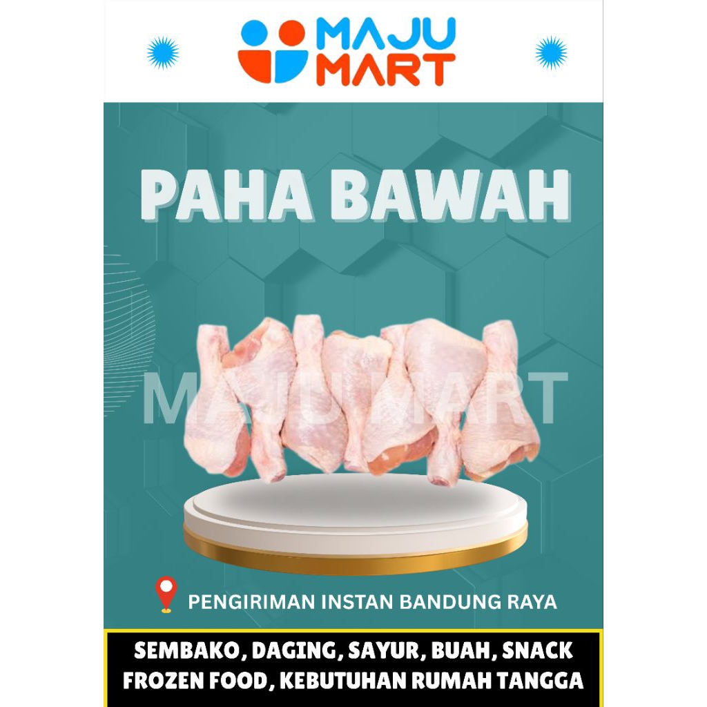 

Paha Bawah/ Pentul/ Drum stick