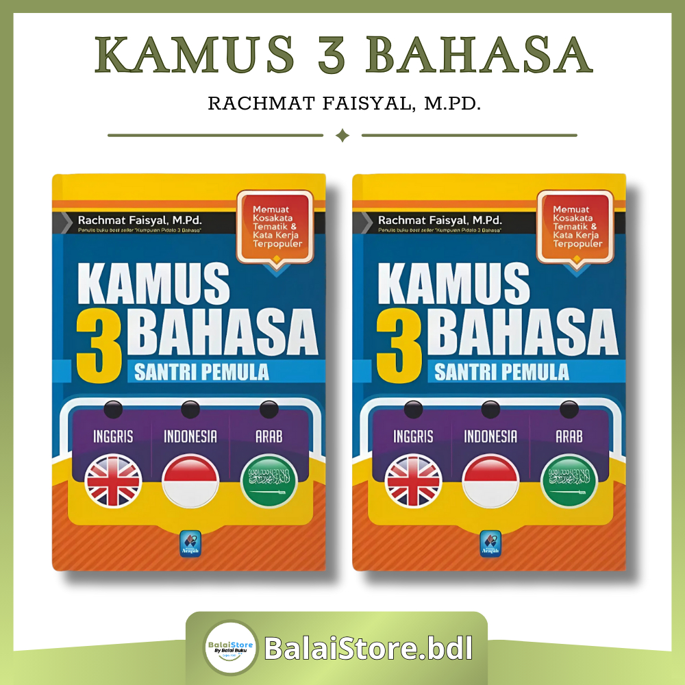 Kamus 3 Bahasa Santri Pemula Inggris Indonesia Arab Kamus Kosa Kata SD SMP Penerbit Pustaka Arafah