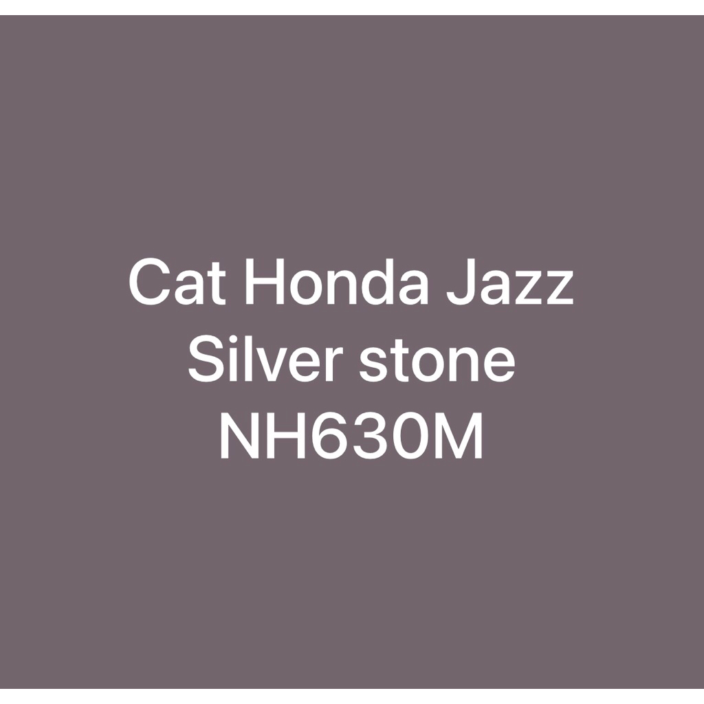 Cat mobil honda jazz silver stone Nh630m